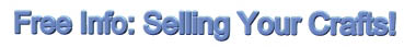 free info: selling your crafts